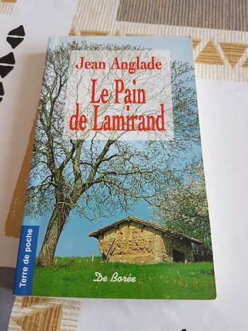 Le pain de Lamirand de Jean Anglade