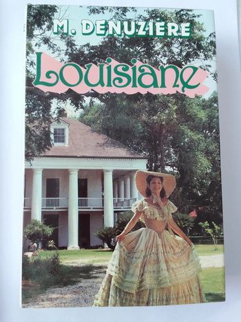 M. Denuzière - Louisiane