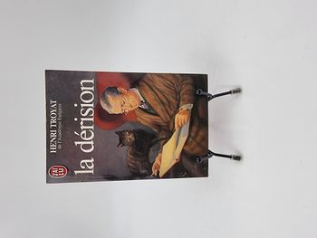 Livre La Dérision (Henri Troyat)