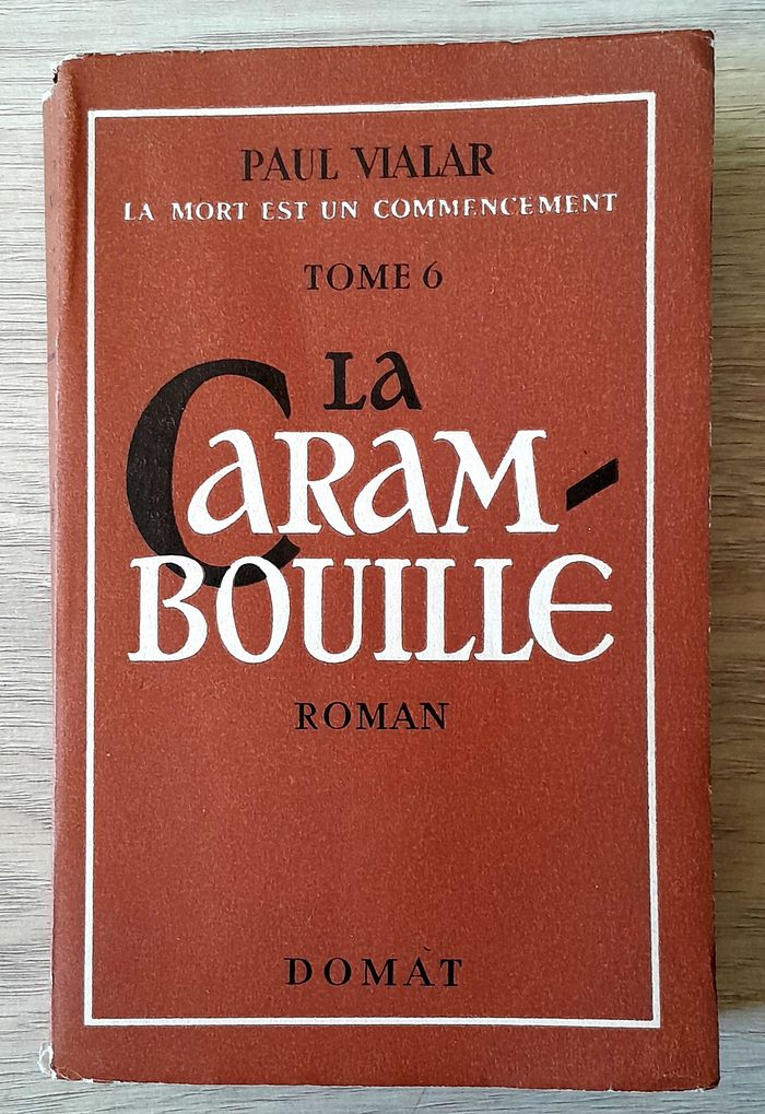Paul Vialar - la carambouille la mort est un commencement