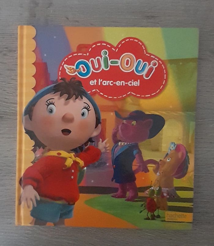 📚 Livre: Oui-Oui et l'arc en ciel