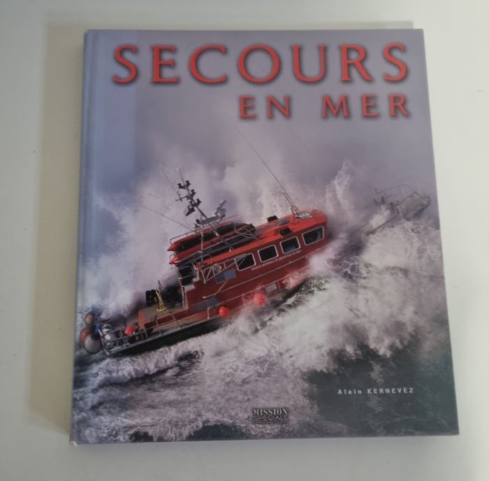 livre documentaire secours en mer Alain kernevez