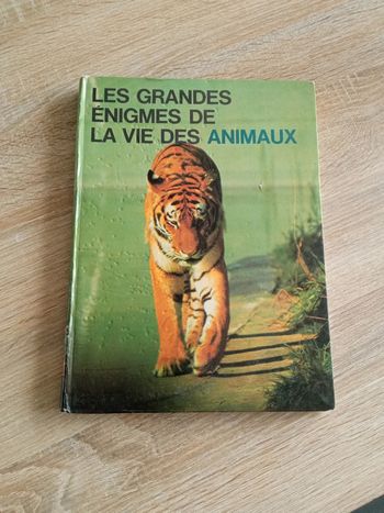 Les grandes énigmes de la vie des animaux