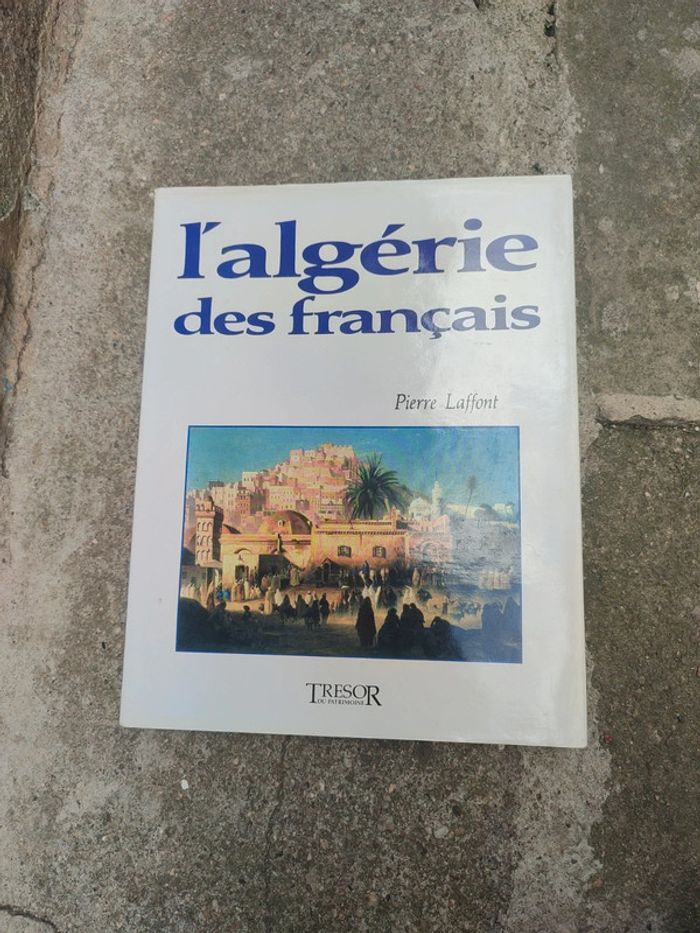 Livre l'Algérie des français