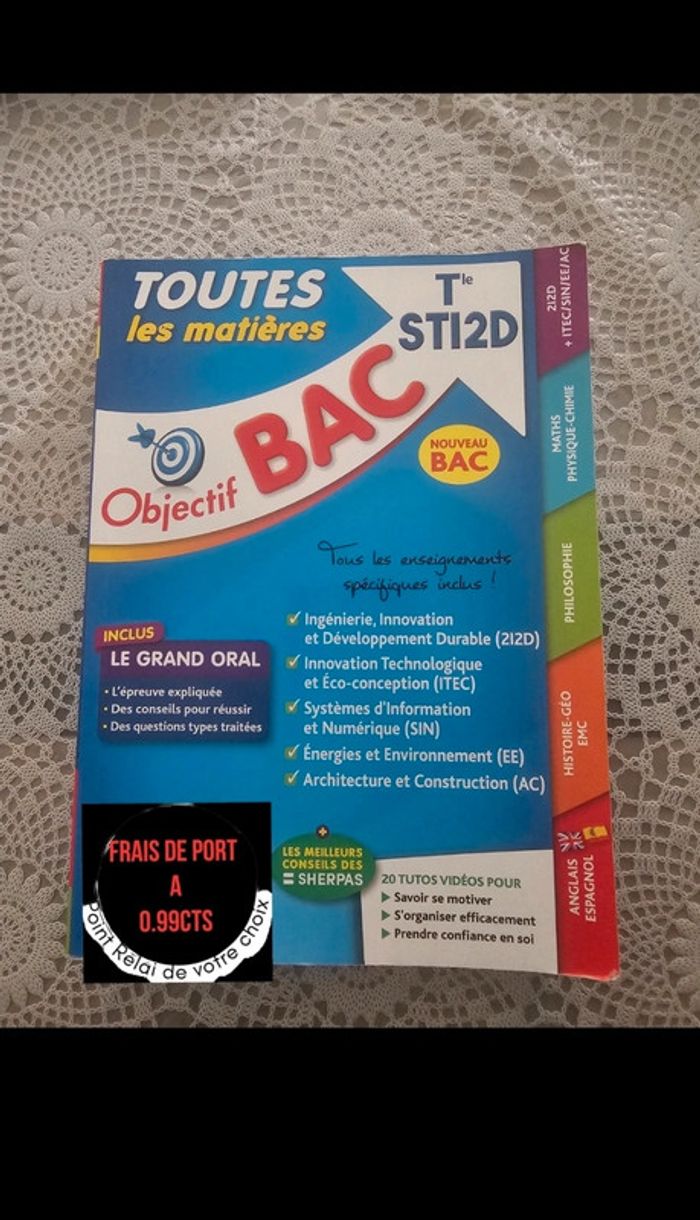 Livre Objectif bac : toutes les matières sti2d oral + ecrit terminale