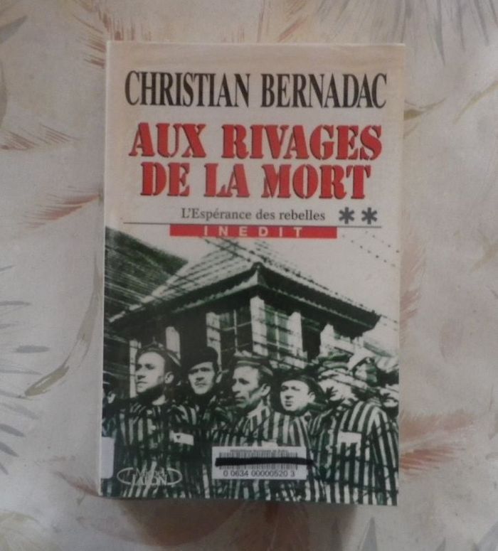 AUX RIVAGES DE LA MORT T2 L'Espérance des Rebelles par C. BERNADAC