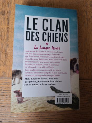 livre neuf 
Le clan des chiens 
la longue route
