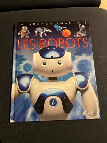 Livre pour enfants la grande imagerie fleurus les robots