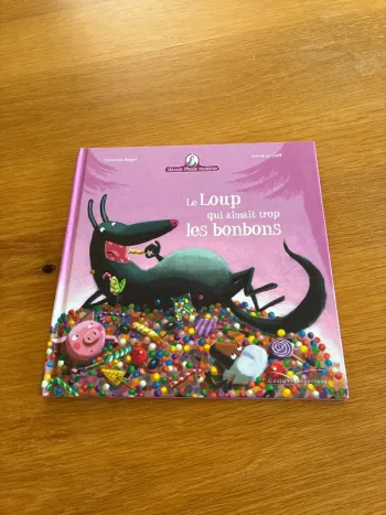 Livre le loup qui aimait trop les bonbons