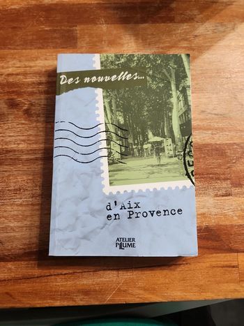 Livre : Des nouvelle, d'Aix en Provence