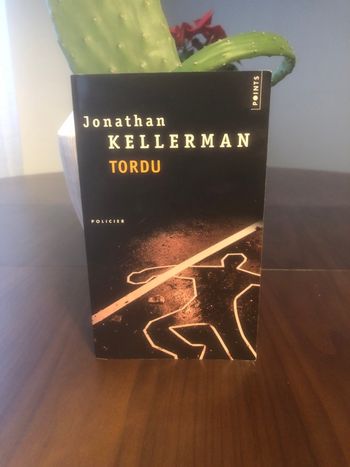 Tordu - Jonathan Kellerman 