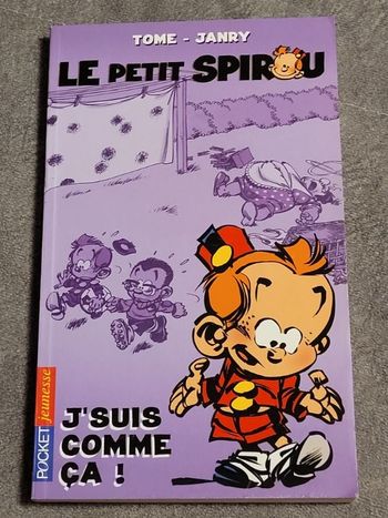 Petit Spirou T06 J Suis Comme Par Tome, Janry