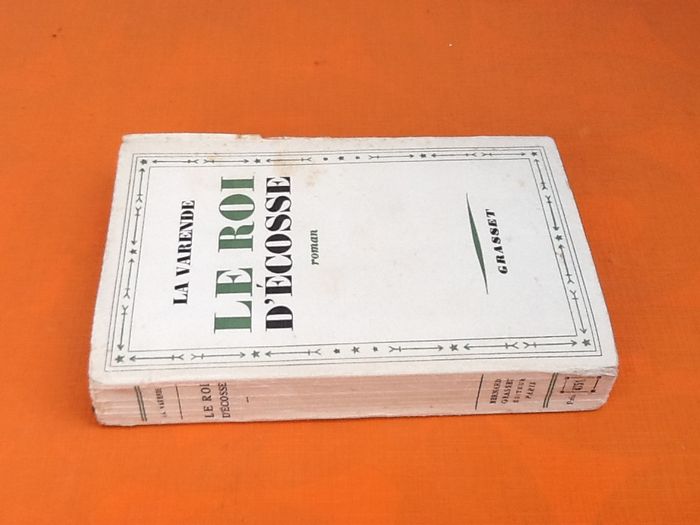 Jean De La Varende Le Roi d' Ecosse (1947) Bernard Grasset Editeur Paris - photo numéro 7