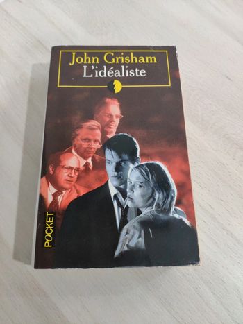 Livre L'idéaliste Grisham