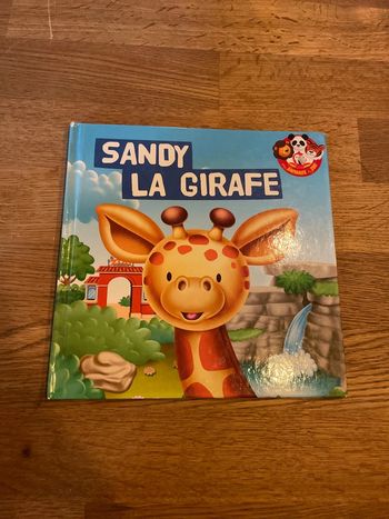 Livre collection Les animaux du zoo Sandy la girafe