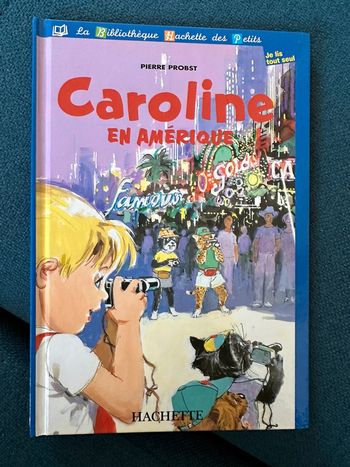 Album bd traditionnel Caroline en Amérique livre Hachette Jeunesse