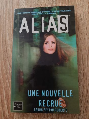 L. P. Roberts 🌸 Alias Une nouvelle recrue