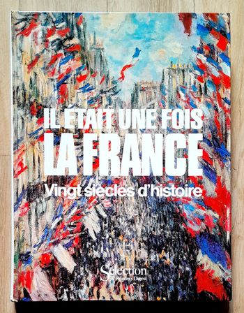Il était une fois la France Vingt siècles d'histoire 