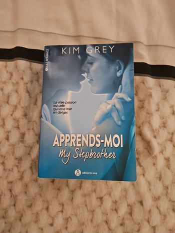 Apprends moi my Stepbrother, livre de kim grey, éditions addictives