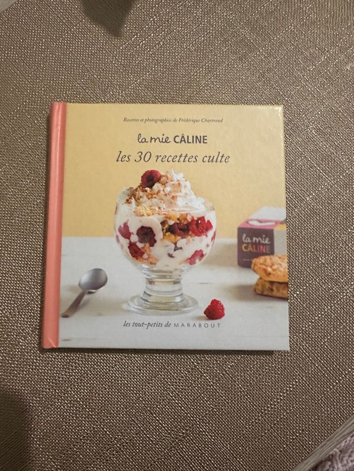 Livre de recettes la mie câline
