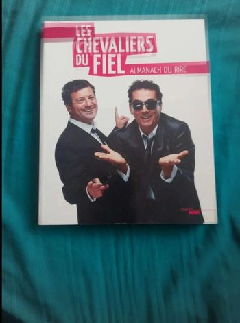 Les  chevaliers  du  Fiel - Almanach du  rire