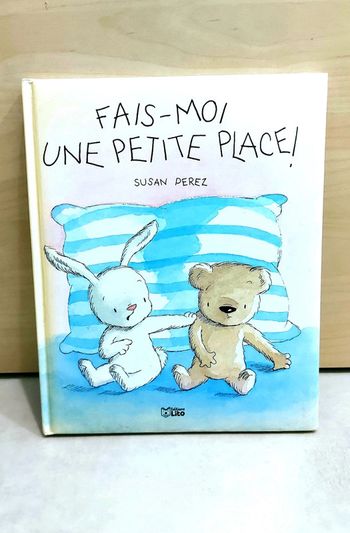 🌺 Livre : Fais-moi une petite place !