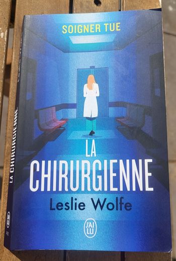 La chirurgienne de Leslie Wolfe