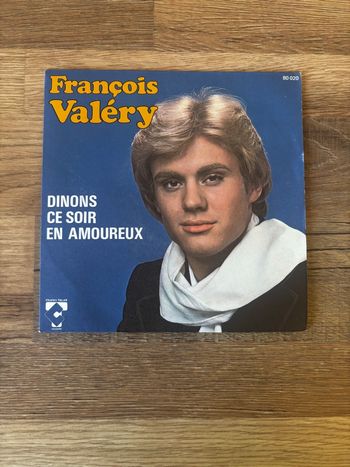 Vinyle 45 tours François Valery Dinons ce soir en amoureux