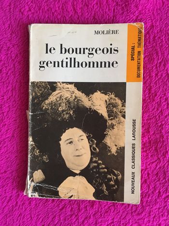 Le Bourgeois gentilhomme - Jean-Baptiste Molière - Larousse