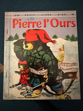 Livre ancien Un petit livre d’or deux coqs Pierre l’Ours 340 album vintage carton