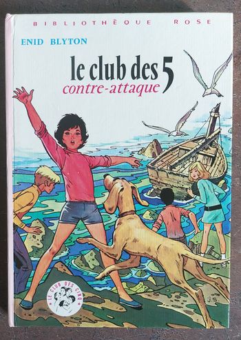 Le club des 5 contre-attaque de Enid Blyton
