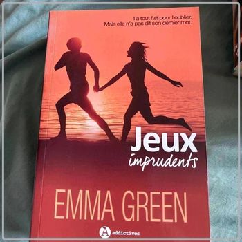 Jeux imprudents d'Emma Green collection addictives