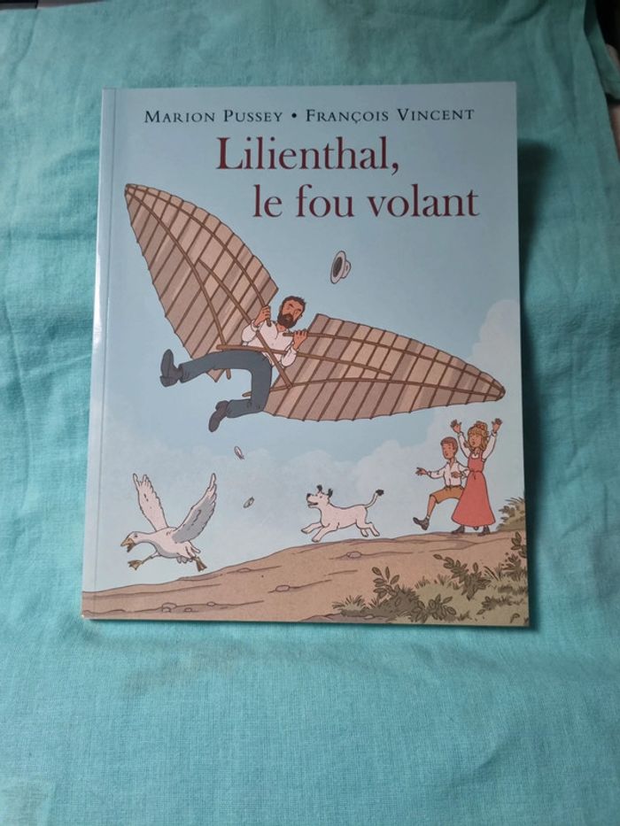 Lilienthal le fou volant