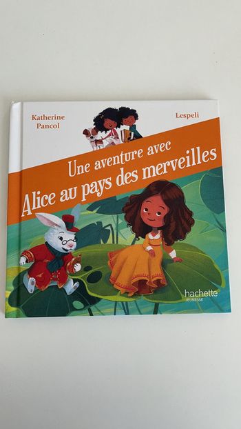 Livre « Une aventure avec Alice au pays des merveilles »