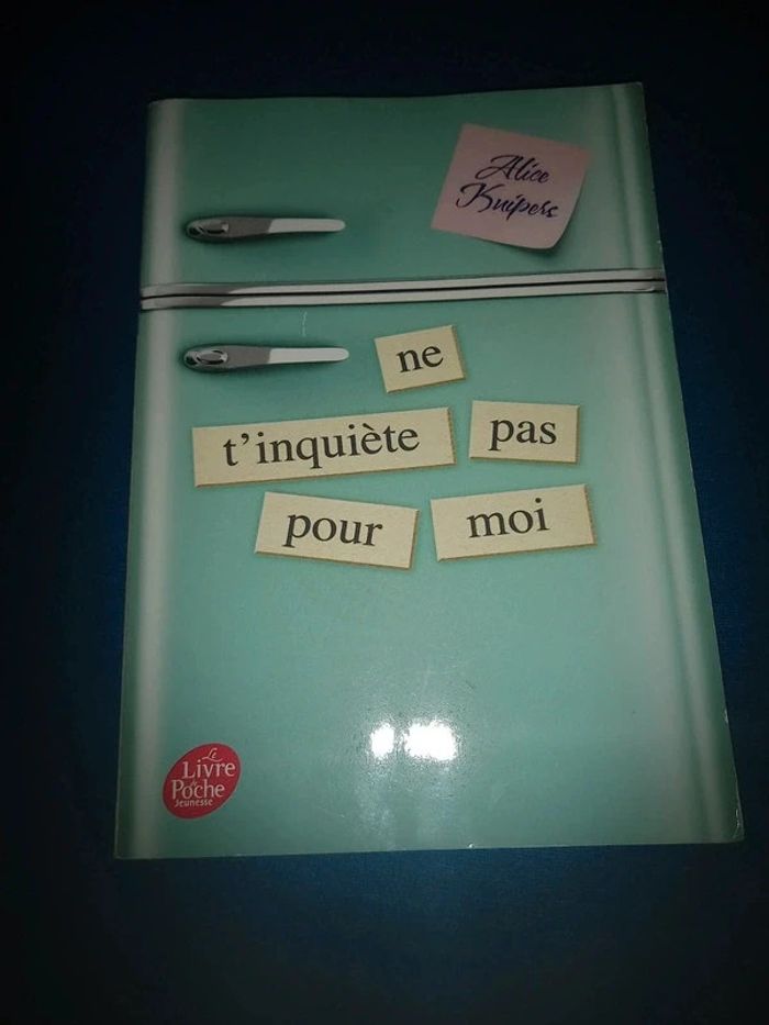 Livre ne t'inquiète pas pour moi