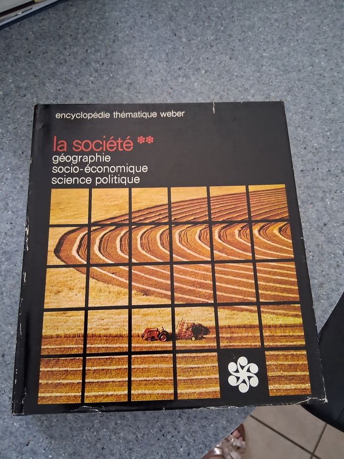 La société " encyclopédie thématique weber " tome  11"