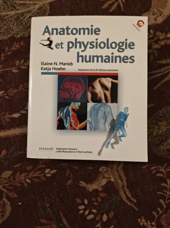 Anatomie et physiologie humaines Elaine N Marie Katja Hoehn