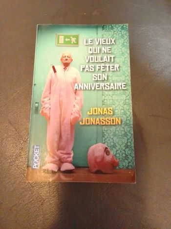 Le vieux qui ne voulait pas fêter son anniversaire