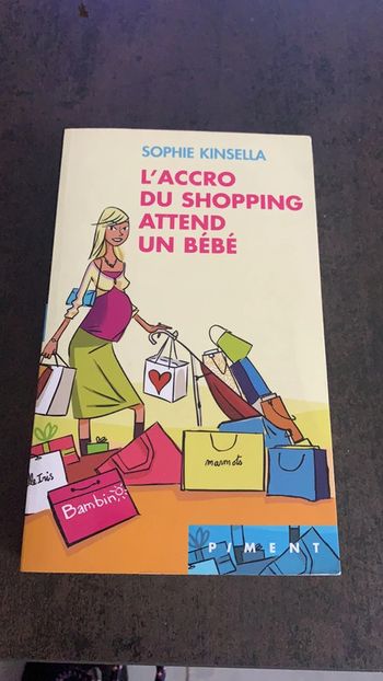 L’accro du shopping attend un bébé Kinsella