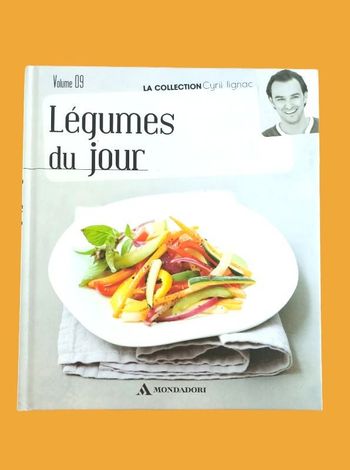 Livre Cyril Lignac Légumes du jour
