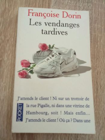 Françoise Dorin 🪅 Les vendanges tardives