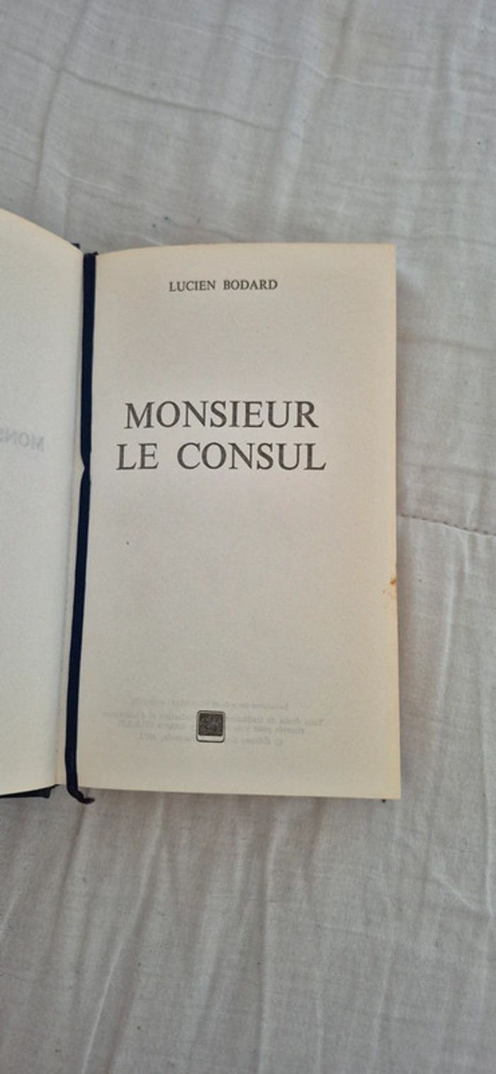 Livre monsieur le consul de Lucien Bodard - photo numéro 2