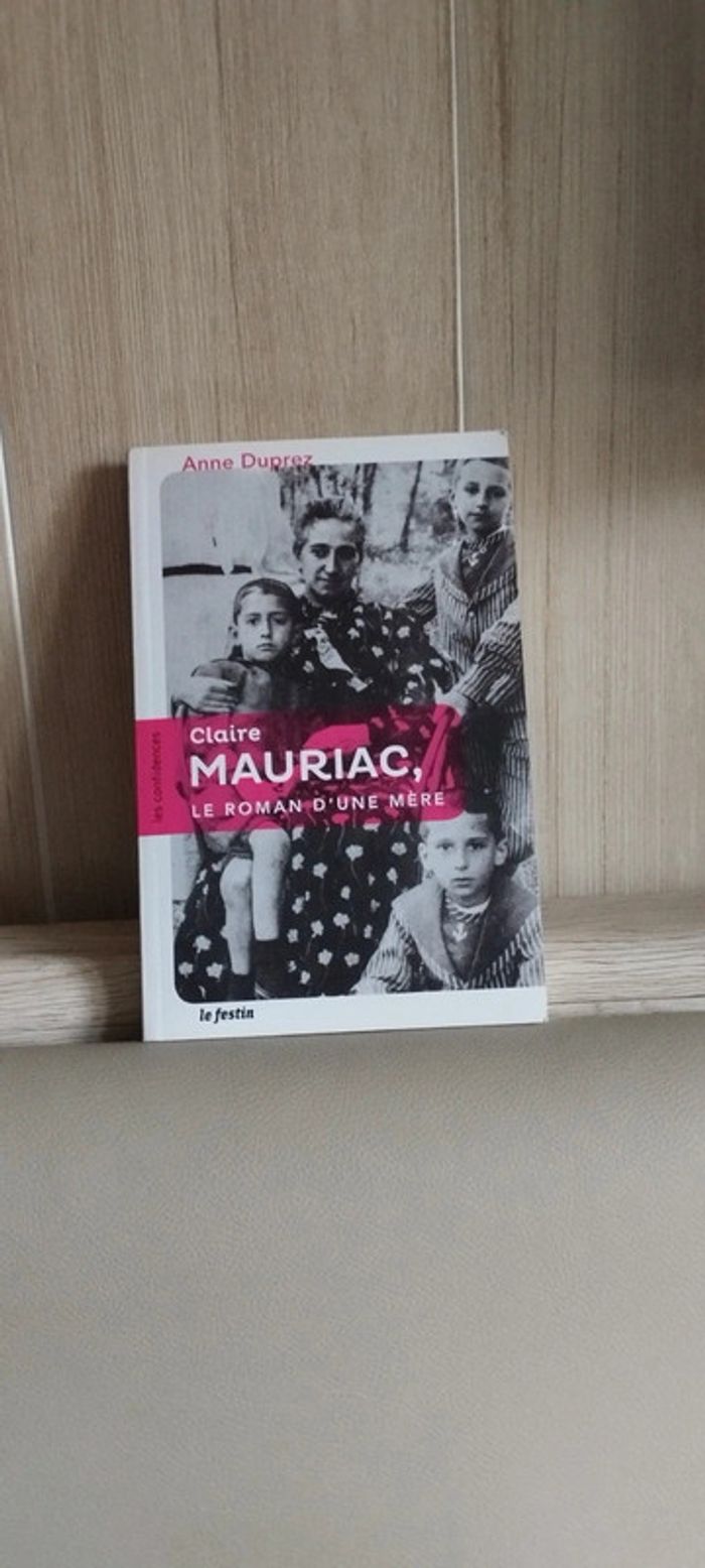 Claire Mauriac, le roman d'une mère