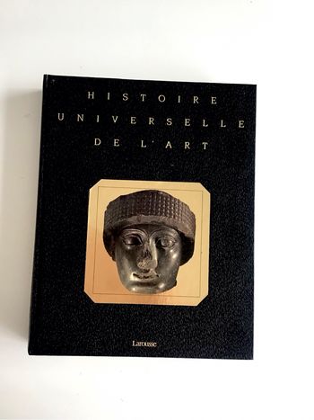 Histoire universelle de l’art - tome 1