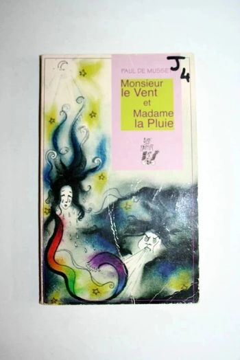Monsieur le Vent et Madame la Pluie de Paul de Musset