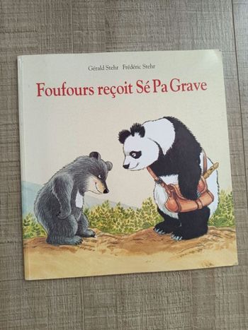 Livre Foufours reçoit sé pa grave