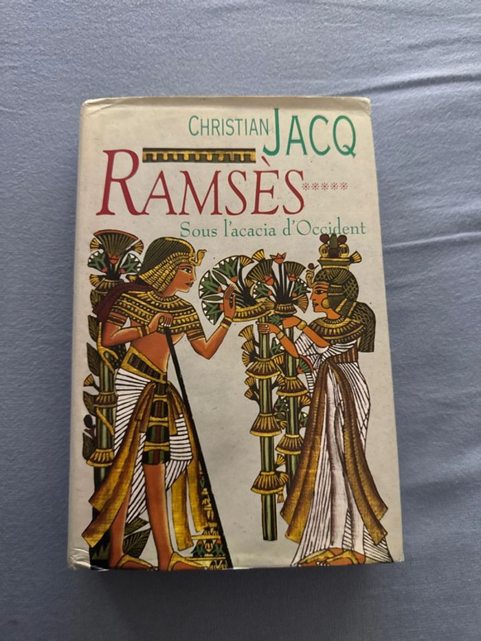 Livre Ramsès - sous l’acasia d’occident - Christian Jacq