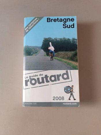 Le guide du routard Bretagne sud édition 2008