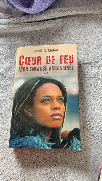 #coeur de feu mon enfance assassinée Senait G Mehari. S