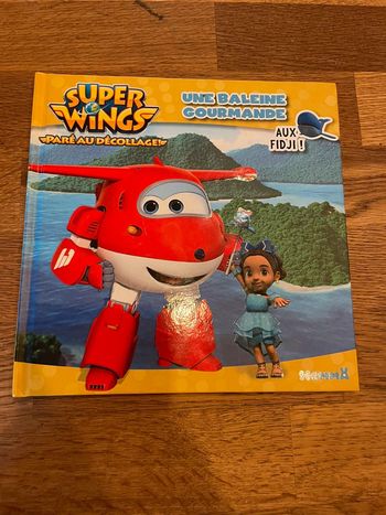 Livre Super Wings Paré au décollage Une baleine gourmande aux Fidji !